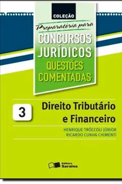 Livro Direito Tributario E Financeiro - V. 03 - Preparatoria Para Concursos - Resumo, Resenha, PDF, etc.