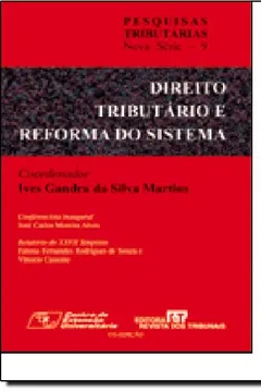 Livro Direito Tributário E Reforma Do Sistema - Resumo, Resenha, PDF, etc.