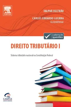 Livro Direito Tributário I - Coleção Caderno de Questões - Resumo, Resenha, PDF, etc.