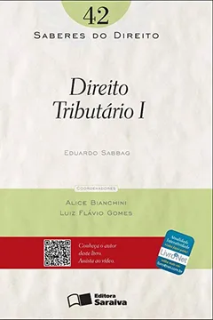 Livro Direito Tributário I - Volume 42. Coleção Saberes do Direito - Resumo, Resenha, PDF, etc.