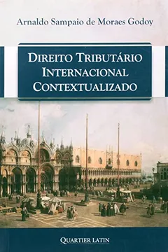 Livro Direito Tributário Internacional Contextualizado - Resumo, Resenha, PDF, etc.