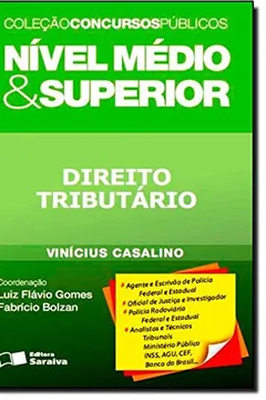 Livro Direito Tributário. Nível Médio - Coleção Concursos Públicos - Resumo, Resenha, PDF, etc.