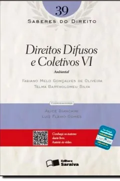 Livro Direitos Difusos e Coletivos 6. Ambiental - Volume 39 - Resumo, Resenha, PDF, etc.