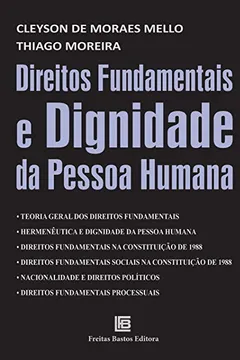 Livro Direitos Fundamentais e Dignidade da Pessoa Humana - Resumo, Resenha, PDF, etc.