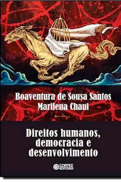 Livro Direitos Humanos, Democracia e Desenvolvimento - Resumo, Resenha, PDF, etc.