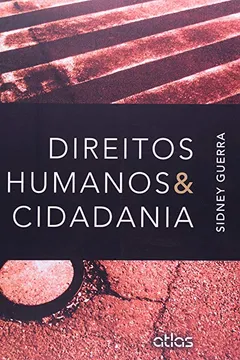 Livro Direitos Humanos e Cidadania - Resumo, Resenha, PDF, etc.