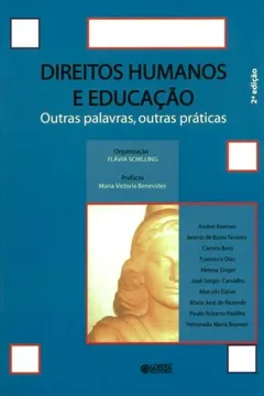 Livro Direitos Humanos e Educação. Outras Palavras, Outras Práticas - Resumo, Resenha, PDF, etc.