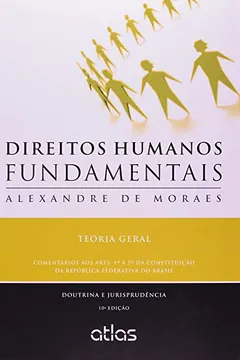 Livro Direitos Humanos Fundamentais. Teoria Geral - Resumo, Resenha, PDF, etc.