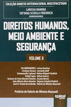 Capa do livro Direitos Humanos. Meio Ambiente e Segurança - Volume 2. Coleção Direito Internacional Multifacetado