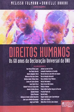 Capa do livro Direitos Humanos. Os 60 Anos da Declaração Universal da ONU