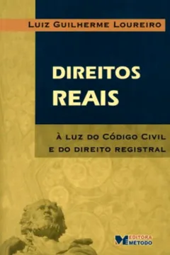 Livro Direitos Reais - À Luz Do Código Civil E Do Direito Registral - Resumo, Resenha, PDF, etc.