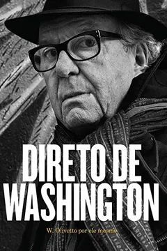 Livro Direto de Washington: W. Olivetto por ele mesmo - Resumo, Resenha, PDF, etc.