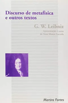 Livro Discurso de Metafísica e Outros Textos - Resumo, Resenha, PDF, etc.