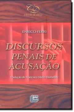 Livro Discursos Penais De Acusação - Resumo, Resenha, PDF, etc.