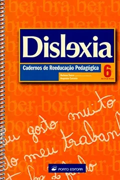 Livro Dislexia 6. Cadernos de Reeducação Pedagógica. Dos 14 aos 16 Anos - Resumo, Resenha, PDF, etc.