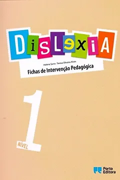 Livro Dislexia. Nível 1. Fichas de Intervenção Pedagógica - Resumo, Resenha, PDF, etc.