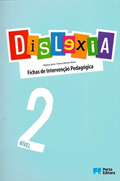 Livro Dislexia. Nível 2. Fichas de Intervenção Pedagógica - Resumo, Resenha, PDF, etc.