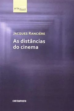 Livro Distancias Do Cinema - Resumo, Resenha, PDF, etc.