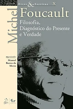 Livro Ditos E Escritos - V. X - Resumo, Resenha, PDF, etc.