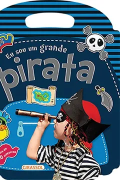 Livro Diversão com Adesivos. Eu Sou o Grande Pirata - Resumo, Resenha, PDF, etc.