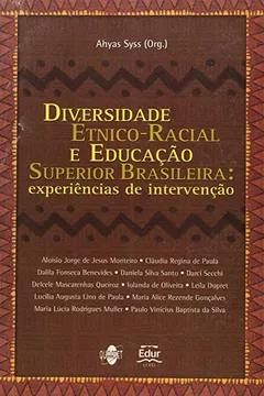 Livro Diversidade Étnico-Racial e Educação Superior Brasileira - Resumo, Resenha, PDF, etc.