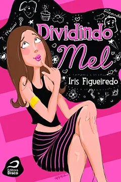 Livro Dividindo Mel - Resumo, Resenha, PDF, etc.