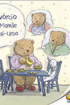 Livro Divórcio de Mamãe e Papai-Urso - Nível 3. Coleção Biblioteca de Literatura - Resumo, Resenha, PDF, etc.