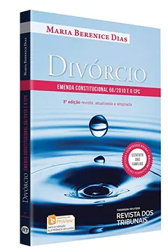 Livro Divórcio. Emenda Constitucional 66/2010 e o CPC - Resumo, Resenha, PDF, etc.