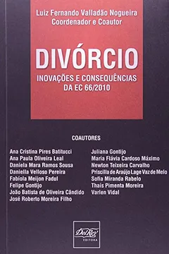 Livro Divórcio. Inovações E Consequências Da EC 66 20 - Resumo, Resenha, PDF, etc.