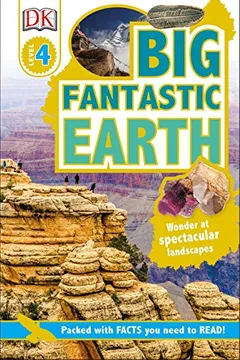 Livro DK Readers L4: Big Fantastic Earth - Resumo, Resenha, PDF, etc.