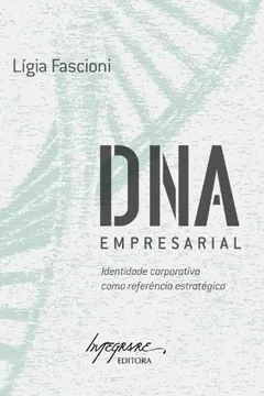 Livro DNA Empresarial - Resumo, Resenha, PDF, etc.