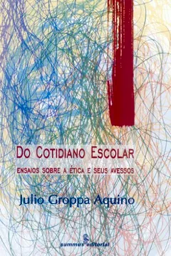 Livro Do Cotidiano Escolar - Resumo, Resenha, PDF, etc.