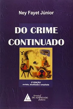 Livro Do Crime Continuado - Resumo, Resenha, PDF, etc.