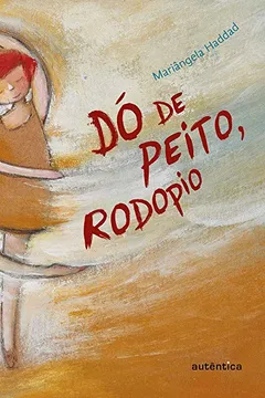 Livro Dó de Peito, Rodopio - Resumo, Resenha, PDF, etc.