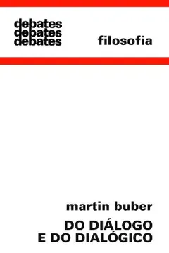 Livro Do Diálogo e do Dialógico - Resumo, Resenha, PDF, etc.