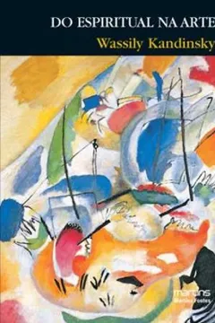 Livro Do Espiritual Na Arte - Resumo, Resenha, PDF, etc.