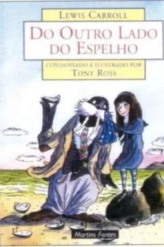 Livro Do Outro Lado do Espelho - Resumo, Resenha, PDF, etc.