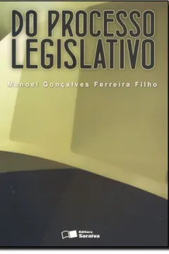 Livro Do Processo Legislativo - Resumo, Resenha, PDF, etc.