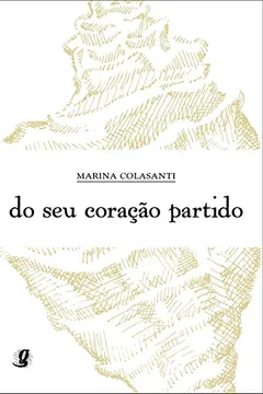 Livro Do Seu Coração Partido - Resumo, Resenha, PDF, etc.