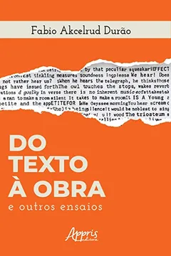 Livro Do Texto À Obra E Outros Ensaios - Resumo, Resenha, PDF, etc.