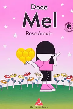Livro Doce Mel - Resumo, Resenha, PDF, etc.