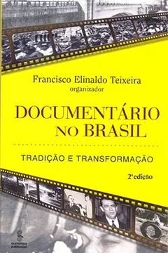 Livro Documentário no Brasil - Resumo, Resenha, PDF, etc.