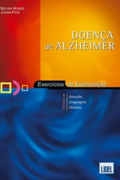 Capa do livro Doença de Alzheimer. Exercícios de Estimulação - Volume 1