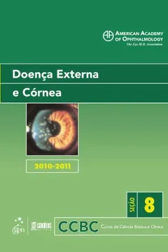 Livro Doença Externa e Córnea. Curso Básico e Clínico da Ciência - Resumo, Resenha, PDF, etc.