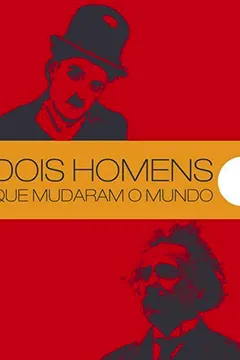 Livro Dois Homens que Mudaram o Mundo - Caixa - Resumo, Resenha, PDF, etc.