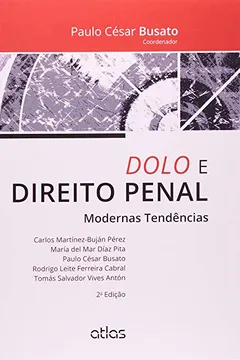 Livro Dolo e Direito Penal. Modernas Tendências - Resumo, Resenha, PDF, etc.