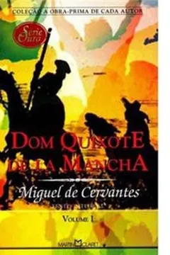 Livro Dom Quixote De La Mancha - Volume I - Resumo, Resenha, PDF, etc.