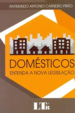 Livro Domésticos. Entenda a Nova Legislação - Resumo, Resenha, PDF, etc.