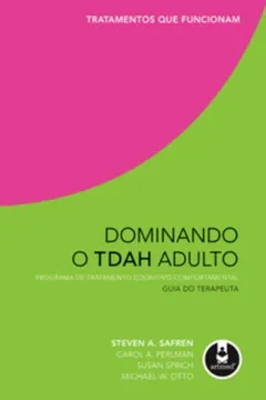 Capa do livro Dominando o TDAH Adulto. Guia do Terapeuta