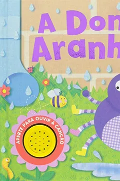 Livro Dona Aranha - Livro de Som. Coleção Canções Infantis - Resumo, Resenha, PDF, etc.
